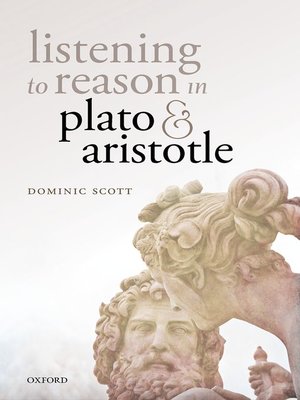 cover image of Listening to Reason in Plato and Aristotle